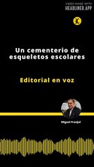 Editorial | Un cementerio de esqueletos escolares