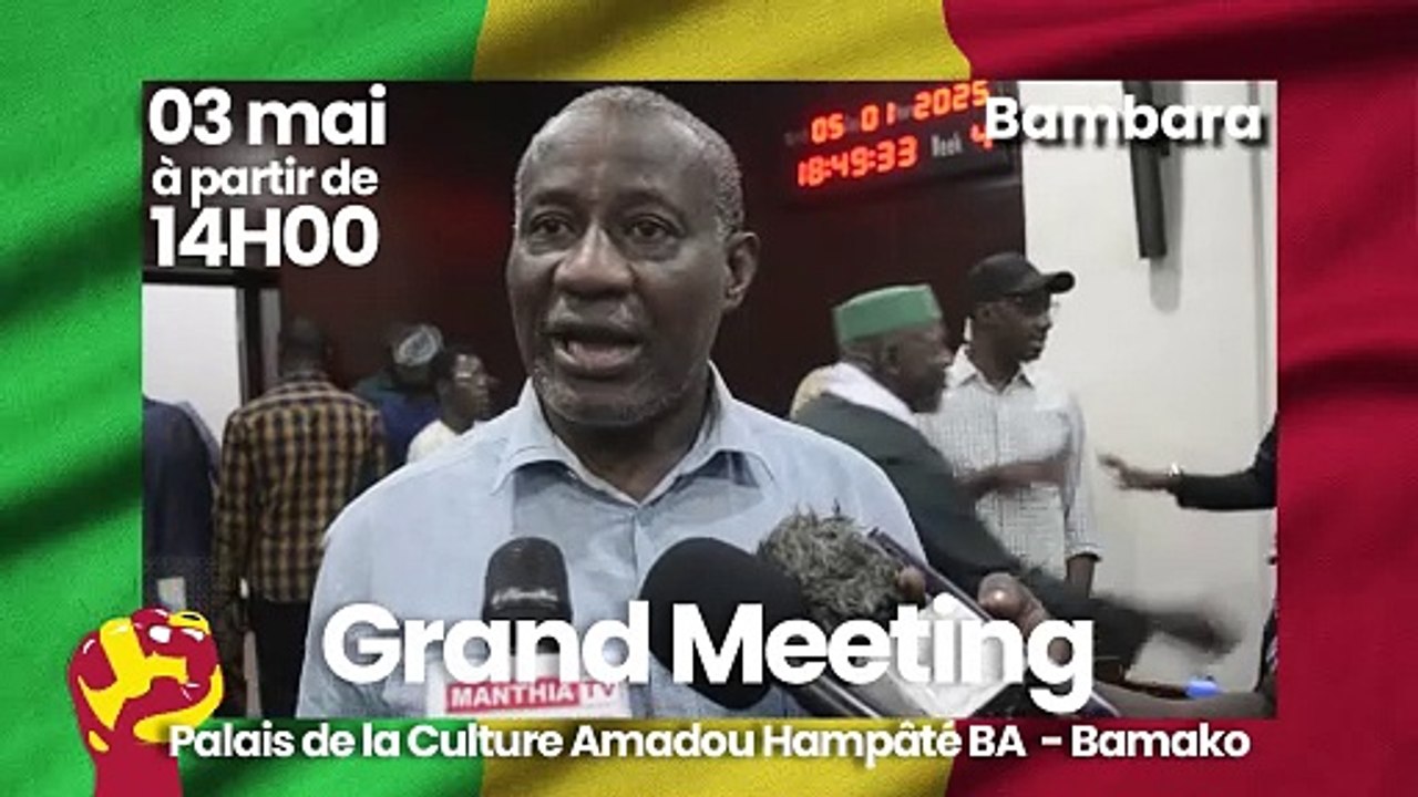🔴 WATI SERA !  Appel à la mobilisation en Bamanankan – Meeting du 3 mai 2025 🇲🇱