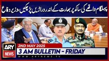 Cracks Emerge Within India Over Pahalgam Incident | ARY News 3 AM Bulletin | 2nd May 2025