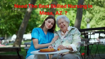 Santé of Mesa : #1 Skilled Nursing in Mesa, AZ