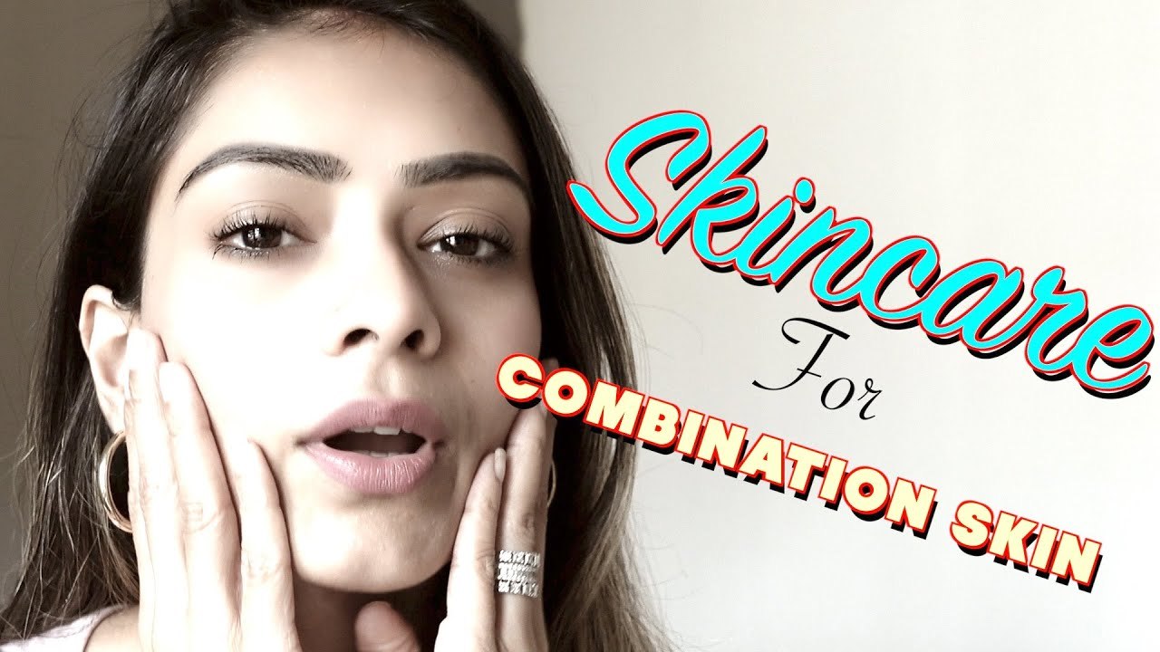 Combination Skin Care Routine | Simple Daily Tips for Balanced Skin | Foxy Makeup Tips