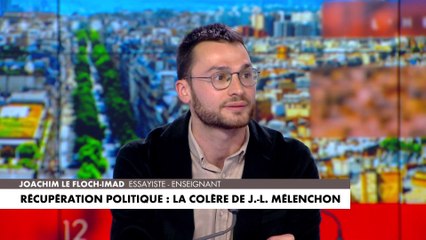 Joachim Le Floch-Imad pointe les propos passés de Jean-Luc Mélenchon