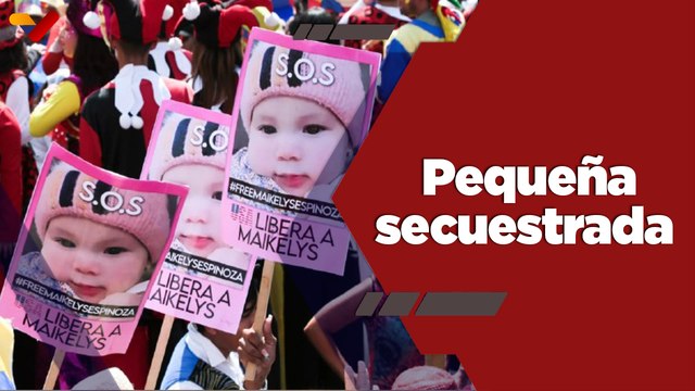 Programa Especial | Maikelys Espinoza, una pequeña víctima de las acciones del imperialismo