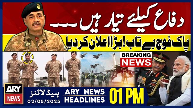ARY News 1 PM Headlines || 2nd May 2025 - Pak Army Chief's Blunt Message for Enemies