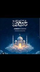 Juma mubarak Assalamualikum Friday
