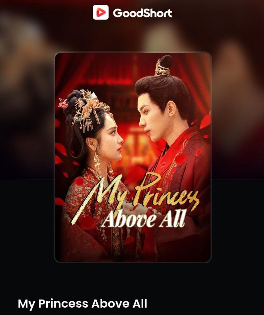 MY PRINCESS ABOVE ALL. Full Movies English Sub