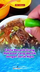 Fakta Menarik Orang Makassar yang Identik dengan Jeruk Nipis