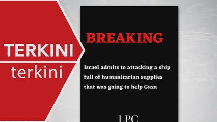 [TERKINI] Israel mengaku lancar serangan dron