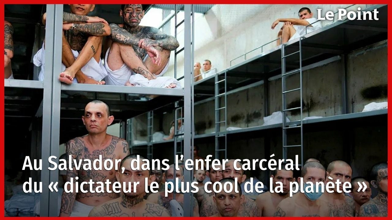 Au Salvador, dans l’enfer carcéral du « dictateur le plus cool de la planète »
