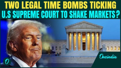 Two Major Trump-Era Legal Battles Could Collide | Supreme Court Rulings May Trigger Economic Shock