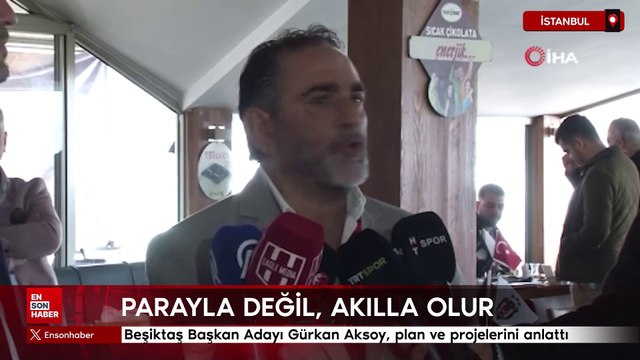 Beşiktaş Başkan Adayı Gürkan Aksoy, plan ve projelerini anlattı