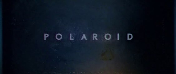 Polaroid (2019) - Support Us ♥