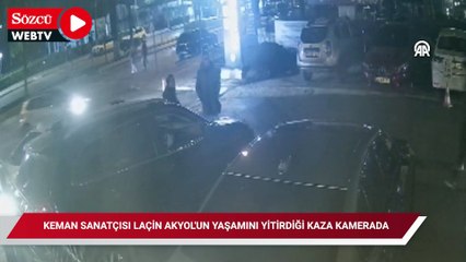Keman sanatçısı Laçin Akyol'un yaşamını yitirdiği kaza kamerada