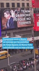 Compromís envía un Mensaje a Mazón por las pantallas de Times Square
