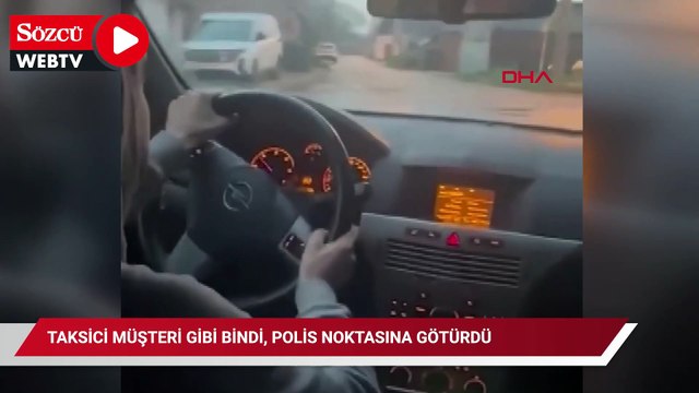 Taksici Müşteri Gibi Bindi, Polis Noktasına Götürdü