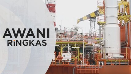 AWANI Ringkas: Minyak dan gas | Pembangunan