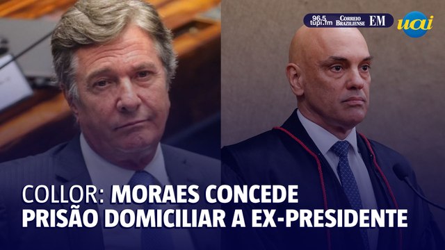 Moraes autoriza Collor a cumprir pena em prisão domiciliar humanitária