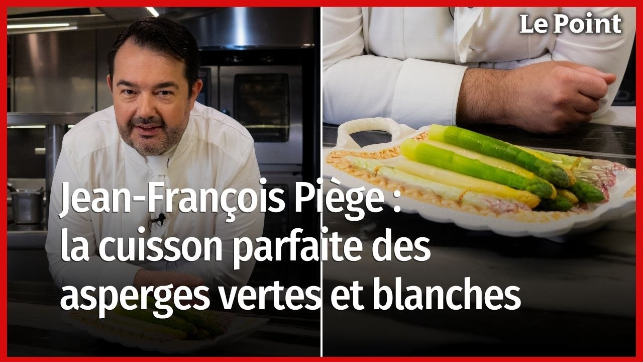 Jean-François Piège : comment bien cuire ses asperges blanches et vertes