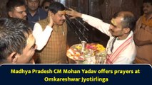 Madhya Pradesh CM Mohan Yadav offers prayers at Omkareshwar Jyotirlinga