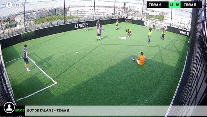 But de Talan E - Team B