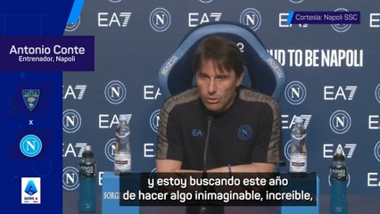 Conte, sobre conseguir el Scudetto con el Napoli: "Estoy buscando algo inimaginable"
