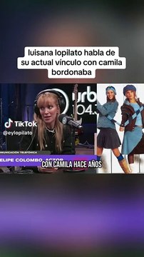 Luisana Lopilato y Camila Bordonaba se reencontraron