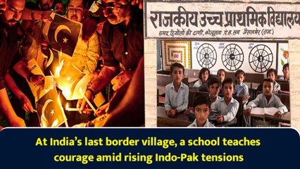 "Not scared..." Students, teachers at school near India, Pak border in Rajasthan