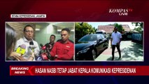 BREAKING NEWS! Sempat Mengundurkan Diri, Hasan Nasbi Diperintahkan Tetap Pimpin PCO