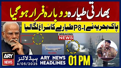 Pak Navy detects Indian Aircraft || ARY News 1 PM Headlines || 6th May 2025