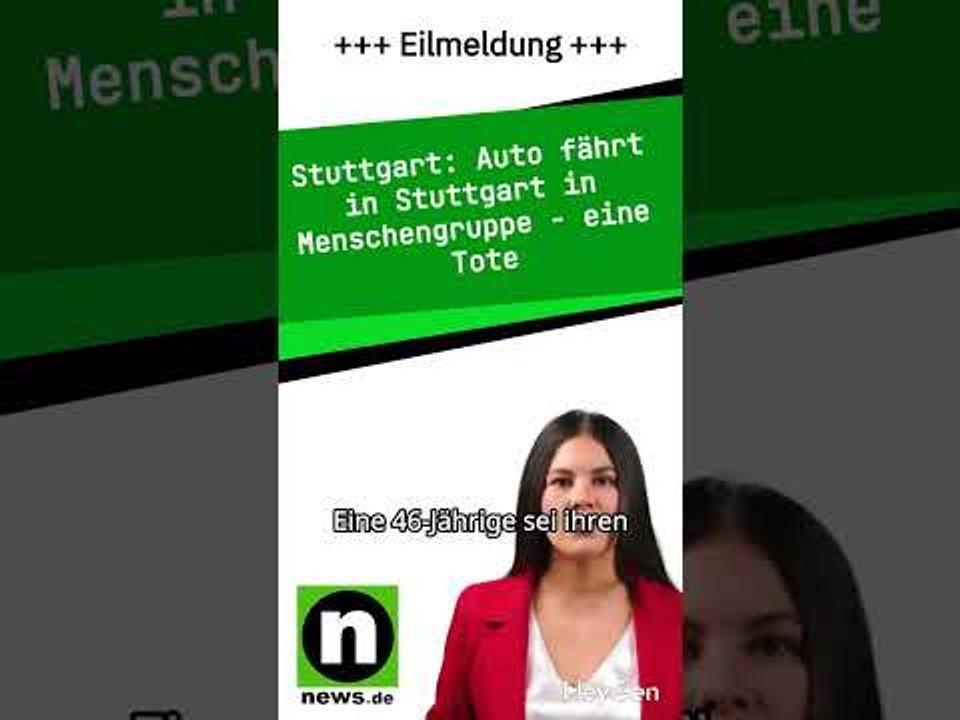 Auto fährt in Stuttgart in Menschengruppe - eine Tote