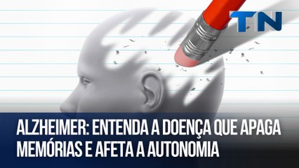 Alzheimer: Entenda a doença que apaga memórias e afeta a autonomia