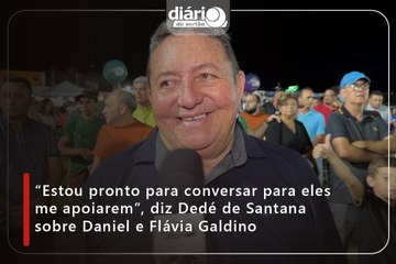 “Estou pronto para conversar para eles me apoiarem”, diz Dedé de Santana sobre Daniel e Flávia Galdino