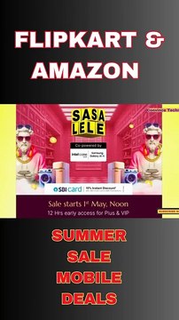 FLIPKART & AMAZON great summer sale best smartphones deals under rs.15000 #short