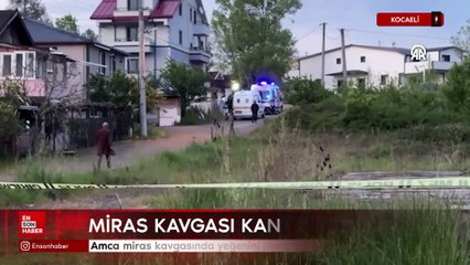 Kocaeli'de amca miras kavgasında yeğenini pompalı tüfekle öldürdü