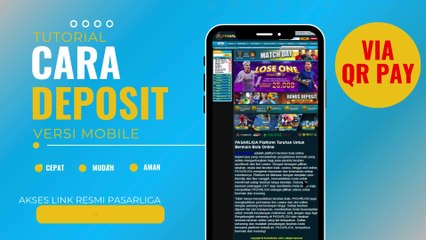Cara Deposit di Pasarliga Versi Mobile Menggunakan QR PAY – Tutorial Lengkap dan Mudah!