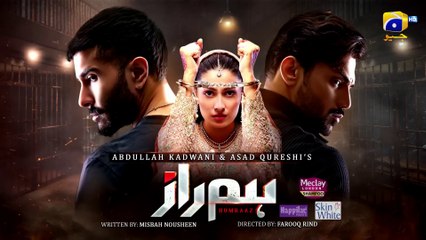 Humraaz Episode 01 [Eng Sub] Presented by Meclay London - Happilac Paints & Skin Care - 1st May 2025