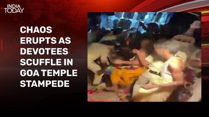 Devotees engage in scuffle moments during Goa temple stampede