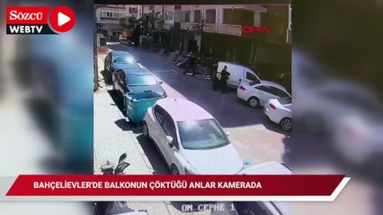Bahçelievler'de balkonun çöktüğü anlar kamerada