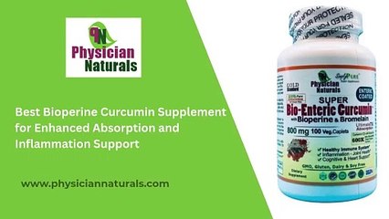 Best Bioperine Curcumin Supplement for Enhanced Absorption and Inflammation Support