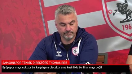 Thomas Reis: Eyüpspor maçı bir final değil