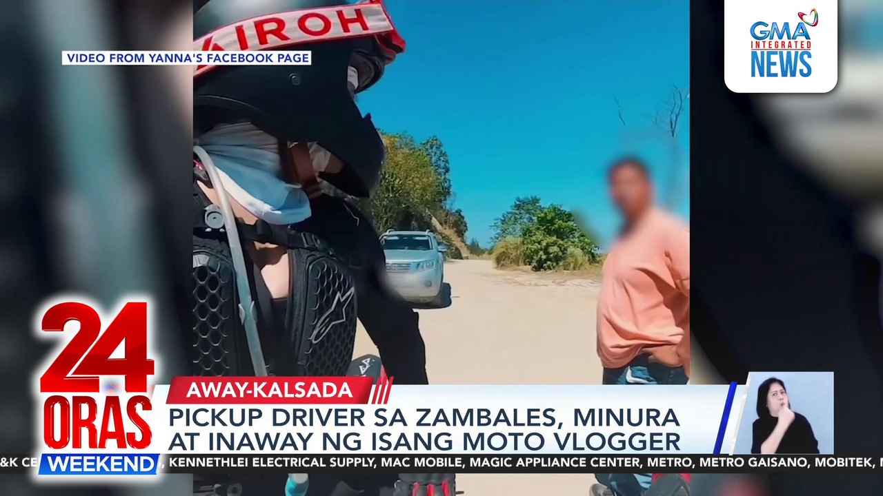 Pickup driver sa Zambales, minura at inaway ng isang moto vlogger | 24 Oras Weekend
