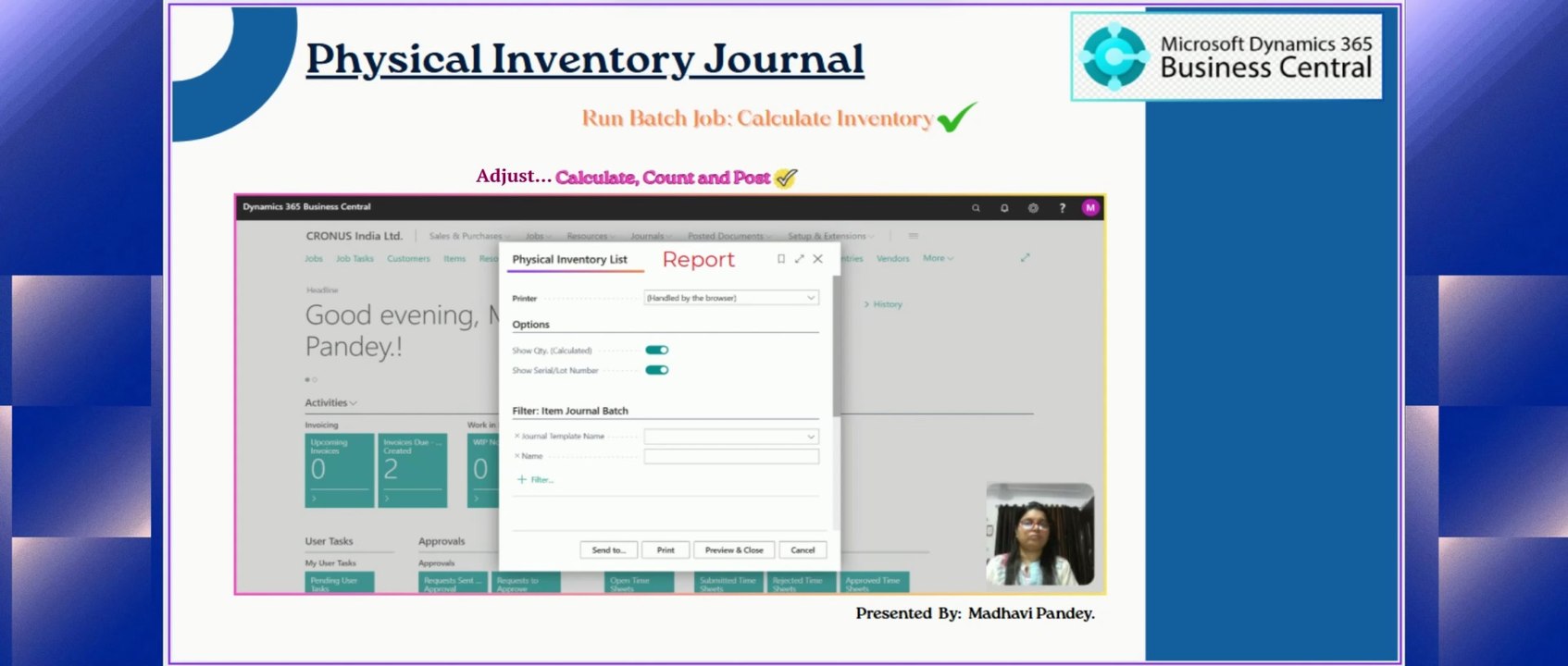Calculate Inventory using Physical Inventory Journal #batchjob #calculateinventory #run #count #calculate #adjust #post #d365bc