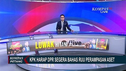 Dukung Presiden Prabowo soal RUU Perampasan Aset, Ini Harapan KPK ke DPR