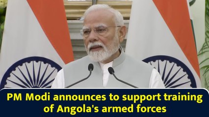 PM Modi announces to support training of Angola's armed forces