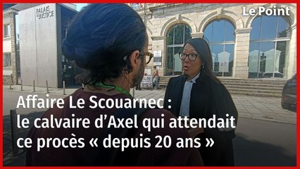 Affaire Le Scouarnec : le calvaire d’Axel qui attendait ce procès « depuis 20 ans »