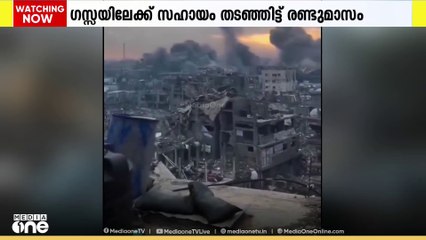മാനുഷിക സഹായം ഇസ്രായേൽ തടഞ്ഞിട്ട് രണ്ട് മാസം പിന്നിട്ടതോടെ ഗസ്സയിൽ വീണ്ടും പട്ടിണിമരണം