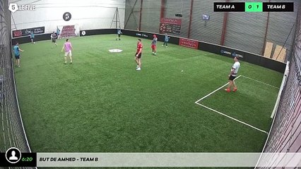 But de Amhed - Team B