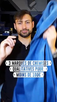 3 marques de chemises qualitatives pour moins de 100€ 💸