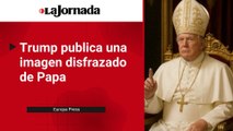 Trump publica una imagen disfrazado de Papa