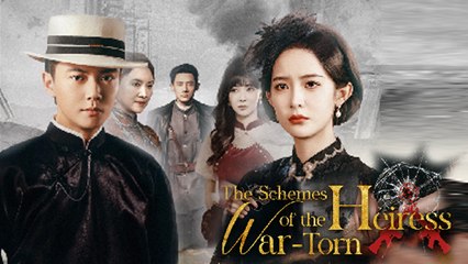 The Schemes Of The War Tom Heiress - Full HD Movie